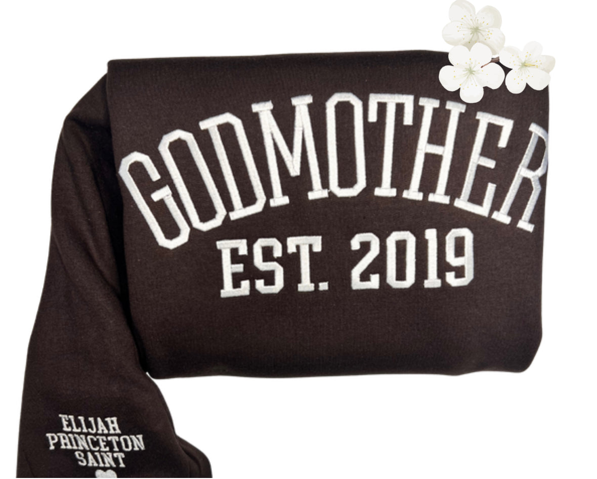 Embroidered GodParents Sweatshirt